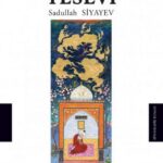 Bülent KESKİN: AHMET YESEVÎ / Sadullah Siyayev  -Kitap Tanıtımı-